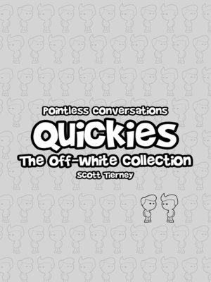cover image of Pointless Conversations Quickies - The Off-White Collection
